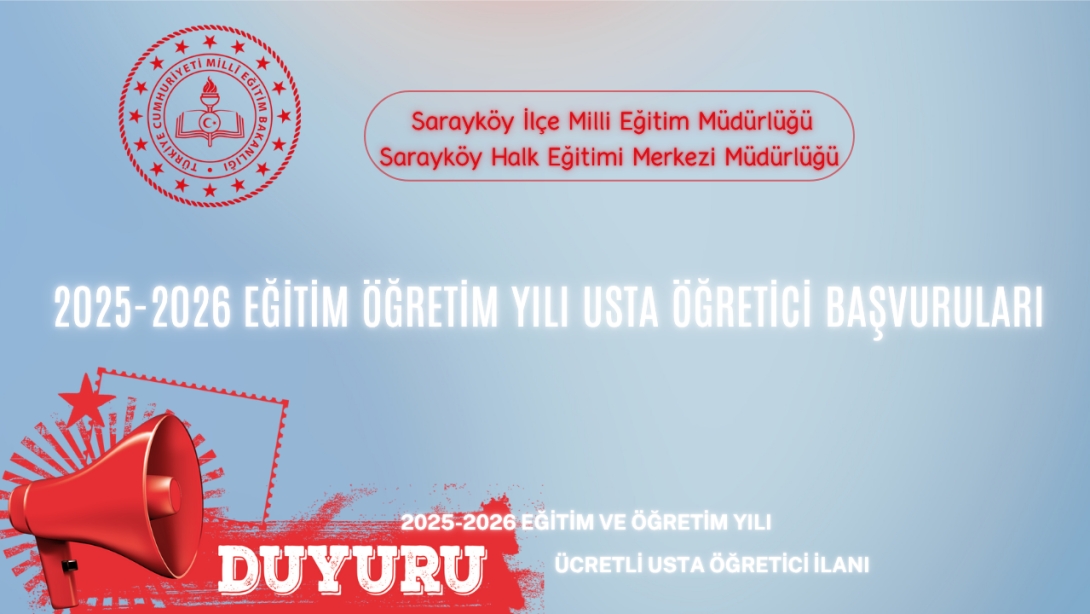 2025-2026 EĞİTİM ÖĞRETİM YILI USTA ÖĞRETİCİ BAŞVURULARI